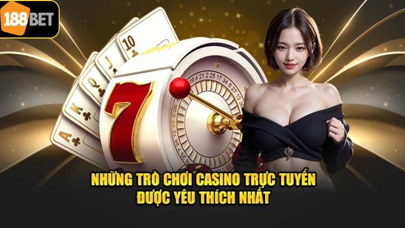 Một số thể loại hấp dẫn tại live casino 188BET