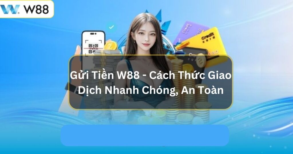 gui tien w88