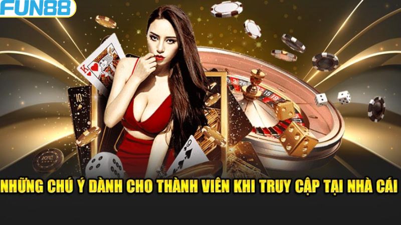 Lưu ý khi thực hiện quy trình đăng nhập Fun88